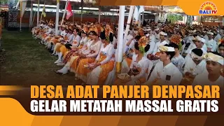 PANJER CUSTOMARY VILLAGE DENPASAR HOLDS FREE MASS TOOTH-FILING CEREMONY