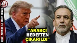"Arakçi hedeften çıkarıldı" | ABD'nin işgal senaryosu ne? | A Haber "Arakçi hedeften çıkarıldı" | ABD'nin işgal senaryosu ne? | A Haber