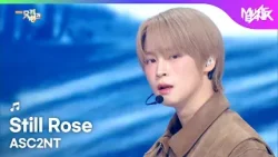 ASC2NT アセント 어센트 - Still Rose [Music Bank] | KBS WORLD TV 260227