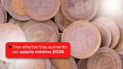 Los tres grandes efectos que traerá el aumento del salario mínimo en 2026