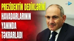 Paşinyan avropalı liderlərin yanında Prezidentin dediklərini təkrarladı: MÜHÜM GÖRÜŞÜN DETALLARI