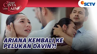 Hampir Celaka!! Davin Berusaha Selamatkan Ariana? | Wajah Cinta yang Lain - Episode 72