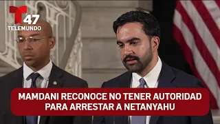 Mamdani acknowledges having no authority to arrest Netanyahu