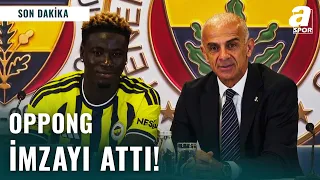 SON DAKİKA | Oppong Fenerbahçe'ye İmzayı Attı ✍️| "Atmosferi Ve Taraftarın Tutkusunu Biliyorum"