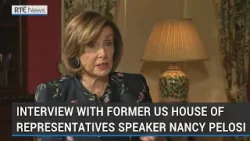 Interview with former US House of Representatives Speaker Nancy Pelosi