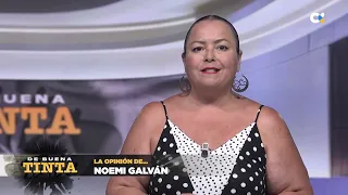 De Buena Tinta | Noemí Galván