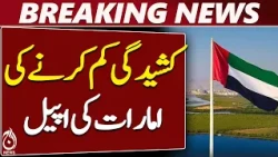 UAE Calls for Middle East Dialogue | Foreign Ministry Urges Restraint and Peaceful - Aaj News