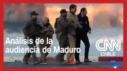 Los detalles de la audiencia de Maduro en Estados Unidos | Hoy es Noticia Los detalles de la audiencia de Maduro en Estados Unidos | Hoy es Noticia