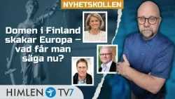 KD-politiker fälls – ny gräns för yttrandefrihet i Europa | Nyhetskollen med Micael Lahtinen