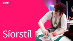 Síorstíl (Sraith 2) | Ag Tosú 14/01 @ 20:30 | TG4