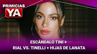 ESCÁNDALO TINI + RIAL VS. TINELLI + HIJAS DE LANATA #PrimiciasYA | Programa completo (02/09/26)