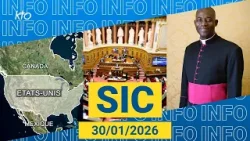 #AideàMourir #ICE #CongoBrazzaville || #SIC du 30 janvier 2026