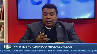 CNTU dice no aumentará precio del pasaje | Noticentro