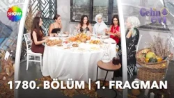 Gelin Evi Episode 1780 Trailer