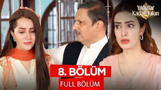 As Close as the Stars - Banno - Pakistani Drama | Episode 8 💓 #pakistanidramas #kanal7
