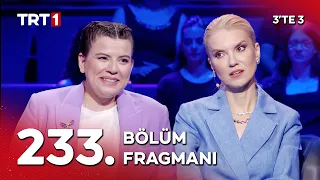 3'TE 3 233. Bölüm Fragmanı