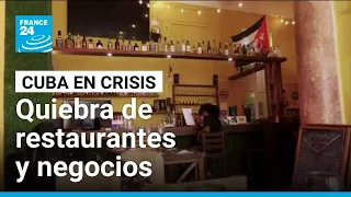 En Cuba, la crisis económica y los apagones llevan a la quiebra a restaurantes y negocios