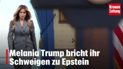 Melania Trump bricht ihr Schweigen zu Epstein I krone.tv NEWS
