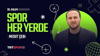Spor Her Yerde 28. Bölüm | Konuk: Türkiye Hentbol Federasyonu Başkanı Mesut Çebi