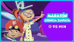 MARATÓN CIENCIA ZAPATA ? | Serie Completa para niños | Pakapaka