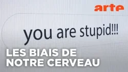 Notre cerveau nous joue des tours (2/2) | Mon cerveau et les autres | ARTE