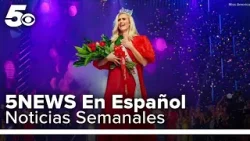 5NEWS En Español | Noticias Semanales