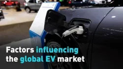 Factors influencing the global EV market