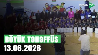 Böyük tənəffüs - 13.06.2026