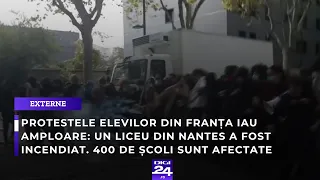 Protestele elevilor din Franța iau amploare: un liceu din Nantes a fost incendiat