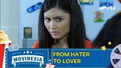 MOVINESIA RTV : FROM HATER TO LOVER MOVINESIA RTV : FROM HATER TO LOVER
