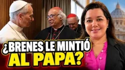 ⚠️ «Cardenal Brenes no dijo la verdad al papa León XIV», afirma Martha Patricia Molina
