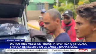 3 months of pretrial detention ordered for man involved in inmate escape at Juana Núñez prison