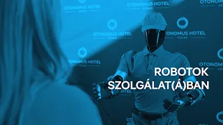 Europeo – Mit szólna, ha egy robot fogadná a szállodában?