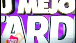Tu Mejor Tarde - 26 de Abril 2018