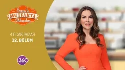 Seren’le Mutfakta Buluşalım | Zarafet Uzmanı, Eğitmen Ayça Kuru, Seval Avan