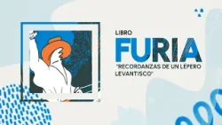Violencia, amor y venganza en el libro "FURIA" | UNAMirada Violencia, amor y venganza en el libro "FURIA" | UNAMirada