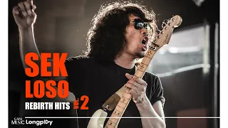 รวมเพลงฮิต SEK LOSO REBIRTH HITS VOL.2 l คืนจันทร์, 14 อีกครั้ง, ซมซาน, ใจสั่งมา [Longplay]