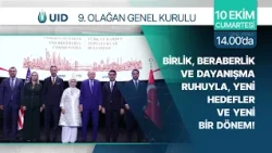 ULUSLARARASI DEMOKRATLAR BİRLİĞİ 9. OLAĞAN GENEL KURULU - 10.10.2026 - TANITIM| Kanal Avrupa