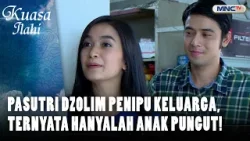 Pasutri Dzolim, Rampas Harta Warisan Orangtua Demi Kekayaan! | KUASA ILAHI
