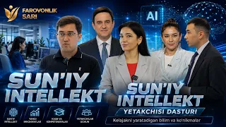 Sun'iy intellekt yetakchisi dasturi | Farovonlik sari (01.07.2026)