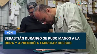 Sebastián Durango got to work and learned how to make handbags