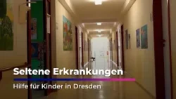 Sozialpädiatrisches Zentrum hilft Kindern | Sachsen Fernsehen