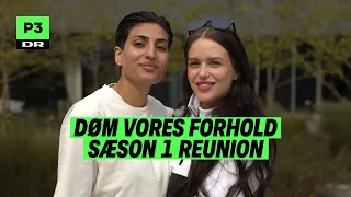 Sådan er det gået siden sidst | Sæson 1 Reunion | Døm vores forhold