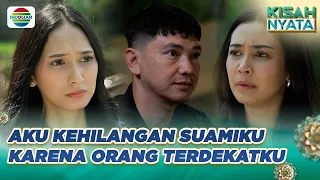 Luka Yang Tersisa Setelah Kepergiannya | KIsah Nyata Spesial
