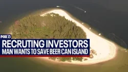 Man hopes investors can help him save Beer Can Island