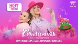 EN EXCLUSIVA - Invitado especial: Armando Paredes