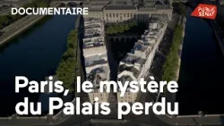Paris, le mystère du palais disparu Paris, le mystère du palais disparu