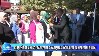 Kırşehirde Ahi Sofrası Yemek Yarışması Ödülleri Sahiplerini Buldu