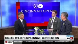 Cincinnati Opera and Oscar Wilde's Cincinnati connection