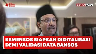 Data Bansos Jadi Sorotan, Kemensos Siapkan Digitalisasi #BeritasatuPagi